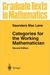 Categories for the Working Mathematician (Paperback)