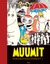 Muumit: Sarjakuvaklassikot I (Hardcover)