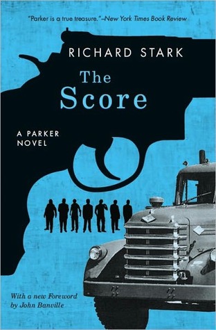 The Score by Richard Stark