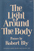 The Light Around The Body