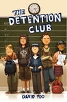 The Detention Club The Detention Club