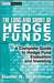 The Long and Short of Hedge Funds: A Complete Guide to Hedge Fund Evaluation and Investing