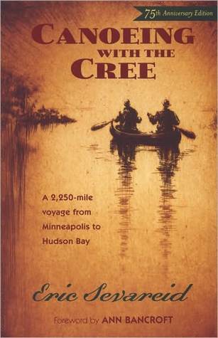 Canoeing with the Cree