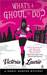 What's a Ghoul to Do? (Ghost Hunter Mystery, #1)