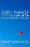 2,001 Things To Do Before You Die