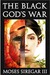 The Black God’s War: A Novella Introducing a new Epic Fantasy (ebook)