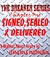 Signed, Sealed & Delivered by Floyd Buck Periwinkle Signed, Sealed & Delivered by Floyd Buck Periwinkle