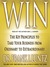 Win: The Key Principles to Take Your Business from Ordinary to Extraordinary (Audio)