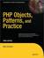 PHP Objects, Patterns and P...