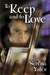 To Keep and to Love (Keeping You, #2)