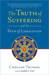 The Truth of Suffering and the Path of Liberation (ebook)