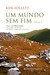Um Mundo Sem Fim - Volume II by Ken Follett Um Mundo Sem Fim - Volume II by Ken Follett