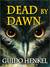 Dead by Dawn (Jason Dark #7)