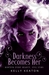 Darkness Becomes Her (Gods & Monsters #1)