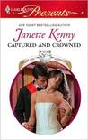 Captured and Crowned by Janette Kenny Captured and Crowned by Janette Kenny