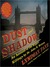 Dust and Shadow: An Account of the Ripper Killings by Dr. John H. Watson (Audiobook)