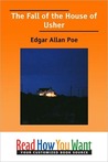 The Fall of the House of Usher and Other Writings