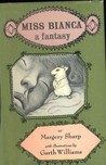 Miss Bianca (The Rescuers, #2)