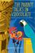 The Parrot Talks In Chocolate (ebook)