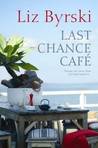 Last Chance Cafe Last Chance Cafe