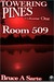 Towering Pines Volume One: Room 509 (ebook)