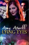 Lying Eyes Lying Eyes