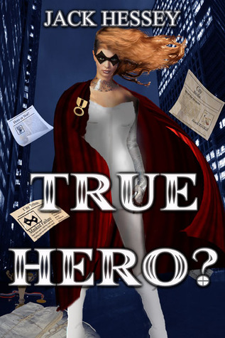 True Hero?
