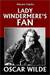 Lady Windermere's Fan by Oscar Wilde