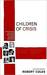 Children of Crisis (ebook)