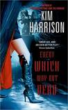 Every Which Way But Dead (The Hollows, #3)
