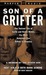 Son of a Grifter: Growing Up with Sante and Kenny Kimes: The Twisted Tale of the Most Notorious Con Artists in America (Audio Cassette)