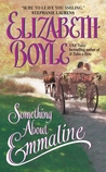 Something About Emmaline (Bachelor Chronicles, #1) Something About Emmaline (Bachelor Chronicles, #1)