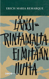 Länsirintamalta ei mitään uutta Länsirintamalta ei mitään uutta