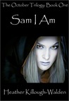 Sam I Am (October Trilogy #1)