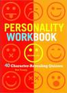 Personality Workbook: 40 Character-Revealing Quizzes