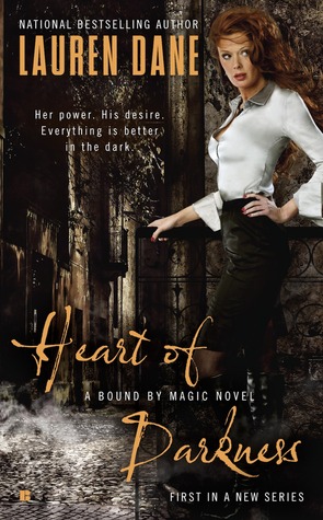 Heart of Darkness (Bound by Magick, #1)