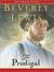 The Prodigal: Abram's Daughters Series, Book 4 (MP3 Book)