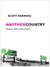 Another Country by Scott Herring Another Country by Scott Herring