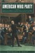 The Rise and Fall of the American Whig Party: Jacksonian Politics and the Onset of the Civil War (ebook)