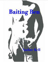 Baiting Ben by Amber Kell Baiting Ben by Amber Kell