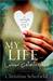 My Life and Lesser Catastrophes by Christina Schofield My Life and Lesser Catastrophes by Christina Schofield
