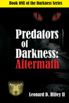 Predators of Darkness: Aftermath (#1)