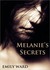 Melanie's Secrets
