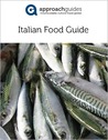 Guide to the Regional Foods of Italy