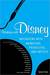 Working with Disney: Interviews with Animators, Producers, and Artists
