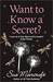 Want to Know a Secret? (ebook)