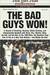 The Bad Guys Won (ebook)