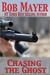 Chasing the Ghost (ebook)