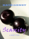 Scarcity