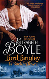 Lord Langley Is Back in Town by Elizabeth Boyle
